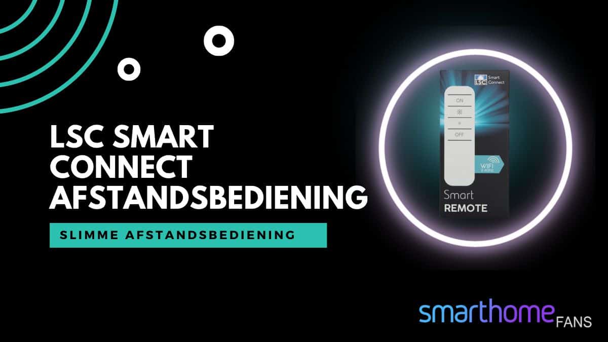 LSC Smart Connect afstandsbediening