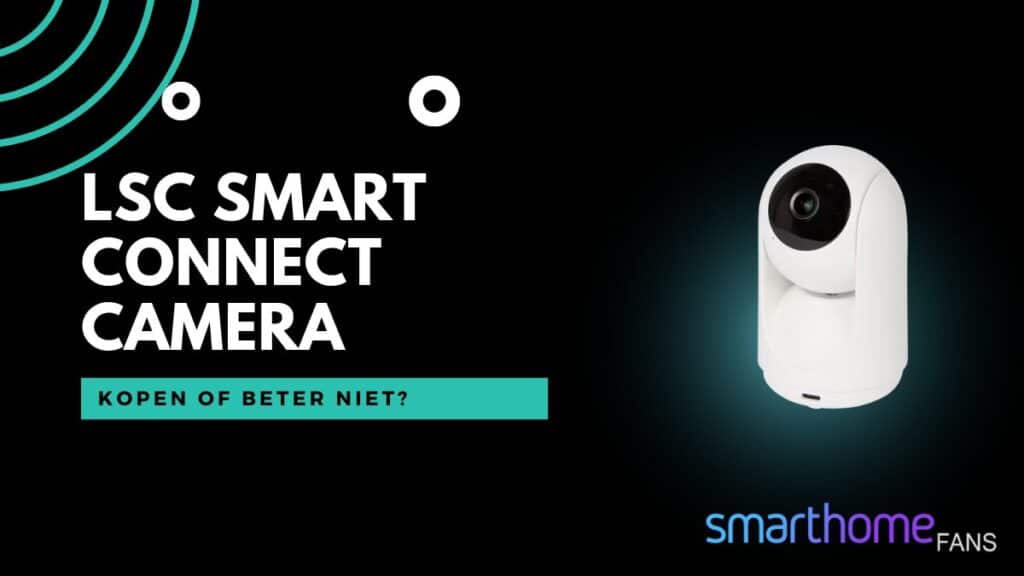 LSC Smart Connect camera