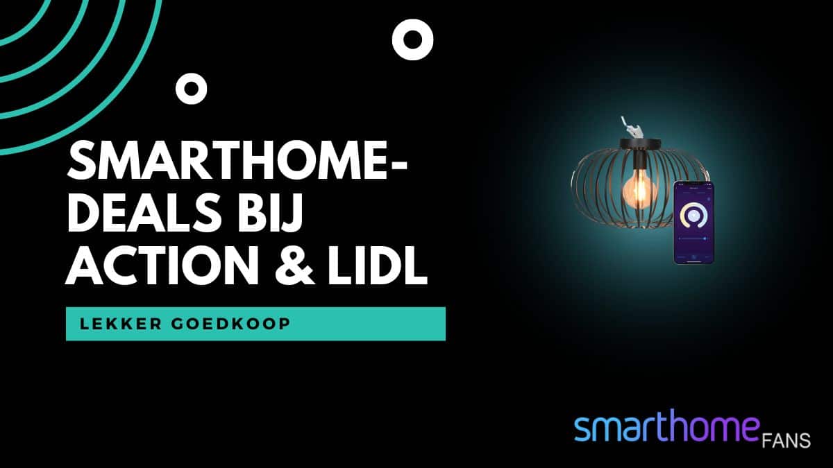 Smarthome deals Action & Lidl